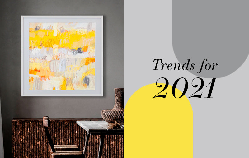 How to Incorporate The Colour Trends of 2021 with Artwork In Your Home